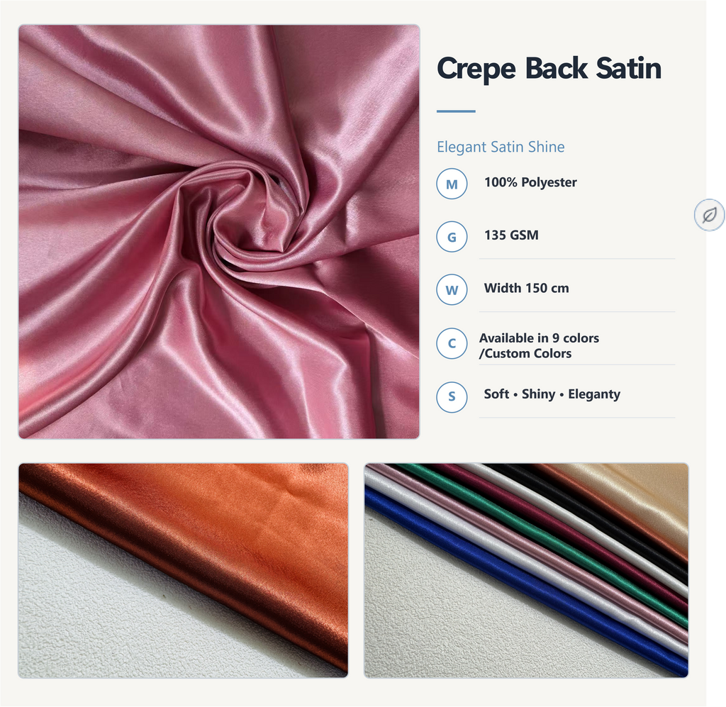 Crepe Back Satin Fabric | 135 GSM | Soft drape, elegant finish